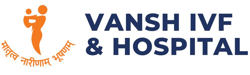 Vansh IVF & Hospital, Lucknow